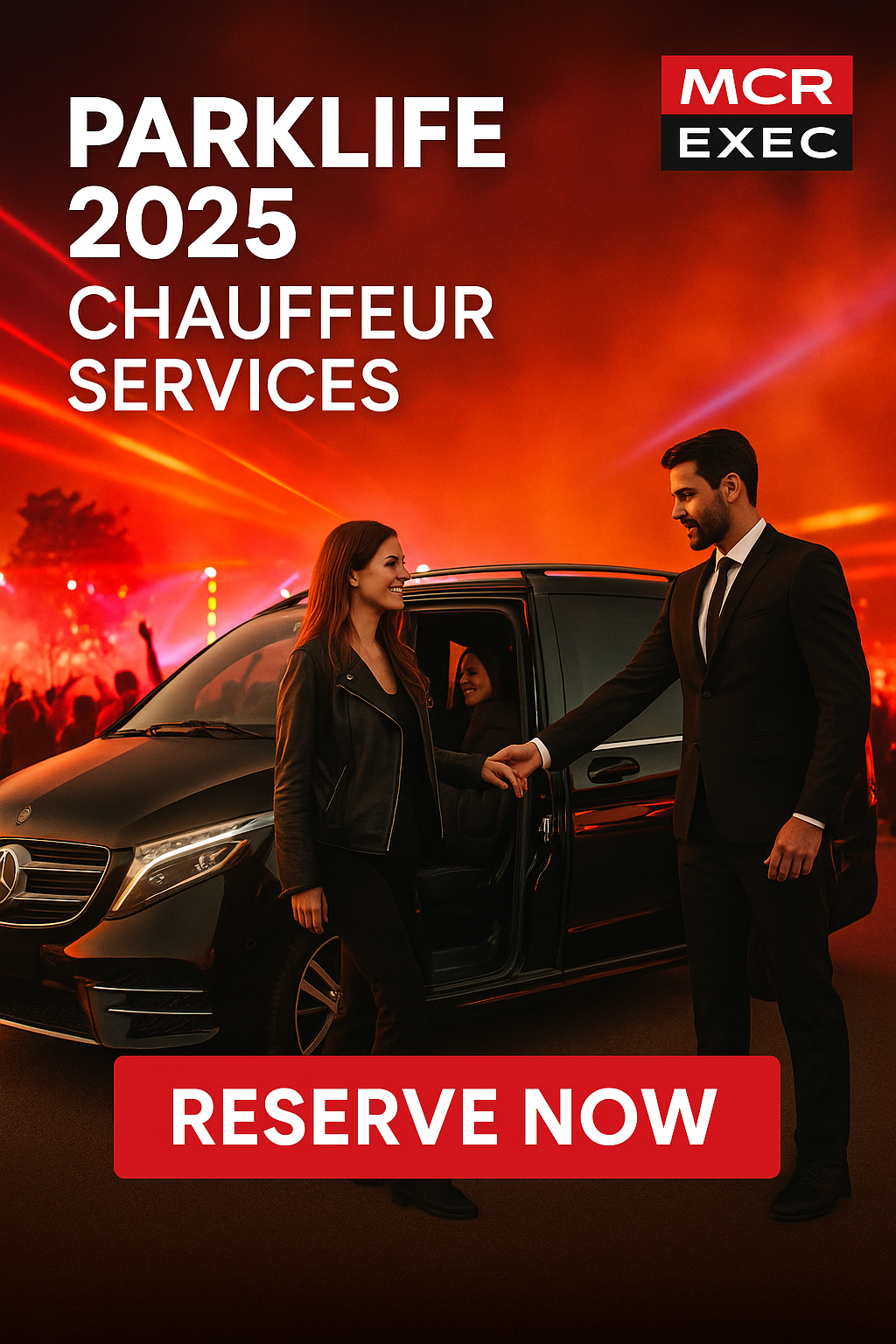 Chauffeur-driven Mercedes V-Class arriving at Parklife Festival 2025 - MCR EXEC