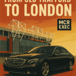 Vintage-style poster showing a luxury chauffeur car at Old Trafford with bold text promoting travel to London and a strong call to action