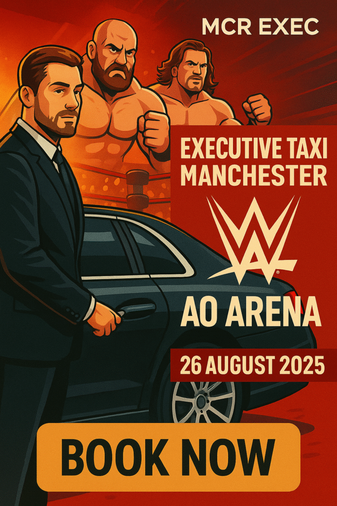 Cartoon-style promotional poster showing an MCR EXEC chauffeur beside a luxury vehicle with WWE wrestlers and ring in the background. Executive taxi Manchester WWE AO Arena
